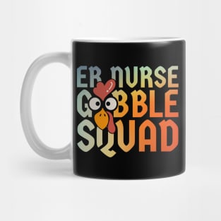 Er Nurse Turkey Gobble Squad Gradient Team Mug